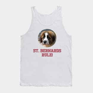 St. Bernards Rule! Tank Top